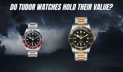 do tudor hold their value|tudor watch value 2017.